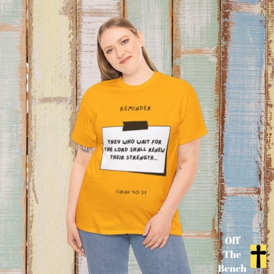 Wait For The Lord. Renew Your Strength Christian T-shirt