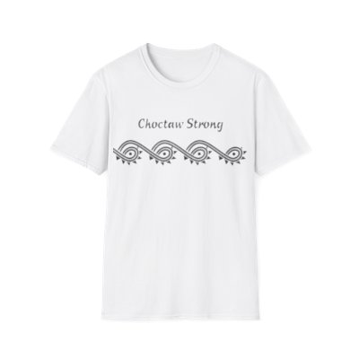 Choctaw Strong Unisex Softstyle T-Shirt