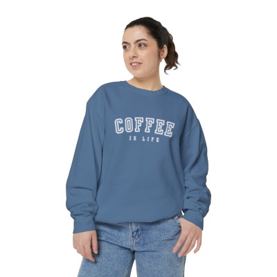 Coffee is Life Sweatshirt