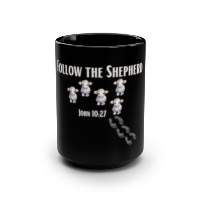 Follow The Shepherd Black Mug, 15oz