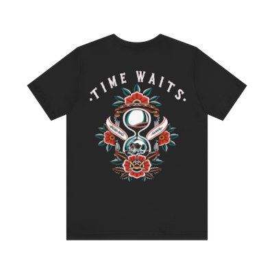 TIME WAITS T-Shirt