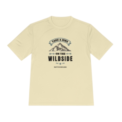 Take a Hike on the Wildside Unisex Moisture Wicking Tee