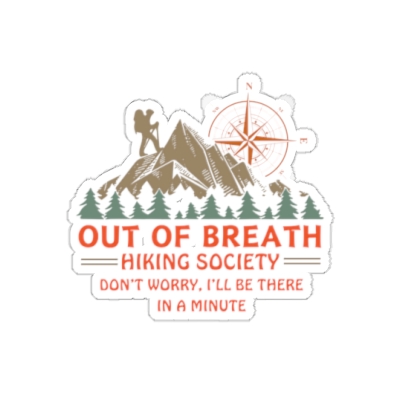 Out of Breath Hiking Society Die-Cut Sticker
