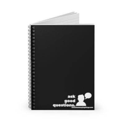 Ask Good Questions Notebook - Black