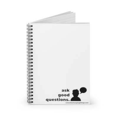 Ask Good Questions Notebook - White