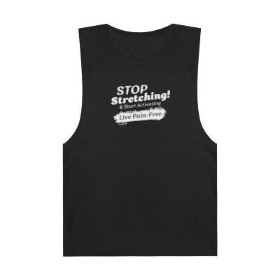 Stop Stretching + Live Pain-Free | Unisex Tank Top