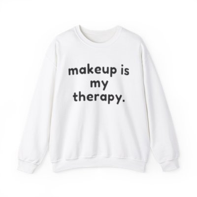 Makeup Is My Therapy Crewneck Sweatshirt