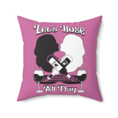 Let's Rosé All Day {Pillow}