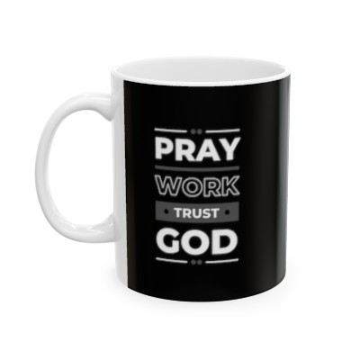 Trust God Ceramic Mug, 11oz