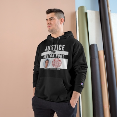 Justice for Juston Root Champion Hoodie