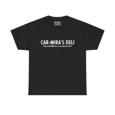 Car Mira’s Italian Delicatessen - Slogan Logo -  Unisex Heavy Cotton Tee