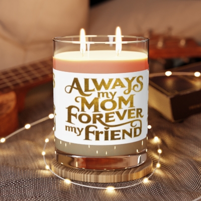9oz Scented Candle with Heartwarming 'Always My Mom Forever My Friend' Text