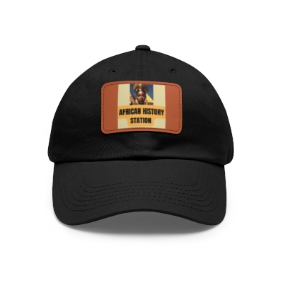 Representing African History: 'African History Station'  - Wear Your Knowledge with Pride! Hat with Leather Patch (Rectangle)