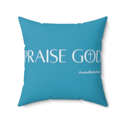 "Praise God" Turquoise Throw Pillow