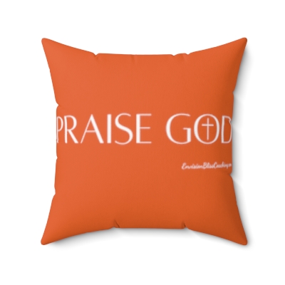 "Praise God" Orange Throw Pillow