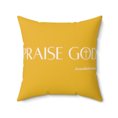 "Praise God" Yellow Throw Pillow