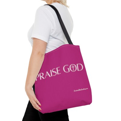 "Praise God" Pink Tote Bag 