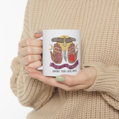 "Support your local doula" Ceramic Mug, 11oz