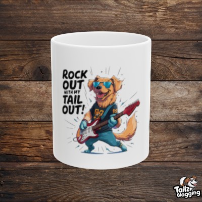 Rock Out With My Tail Out! Ceramic Mug, 11oz