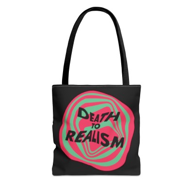 Death to Realism Tote Bag