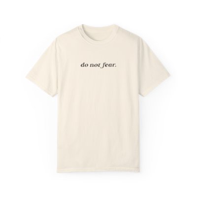 Grace Students | Do Not Fear T-shirt