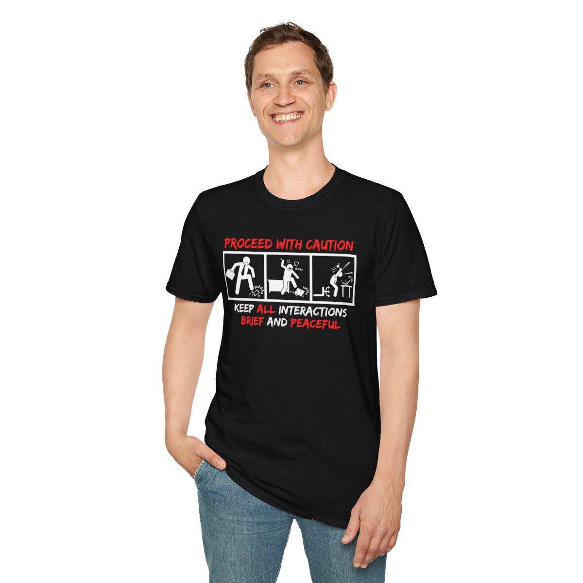 Proceed With Caution: Keep All Interactions Brief and Peaceful - Unisex Softstyle T-Shirt product thumbnail image