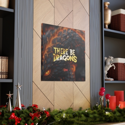 There Be Dragons Canvas Gallery Wraps