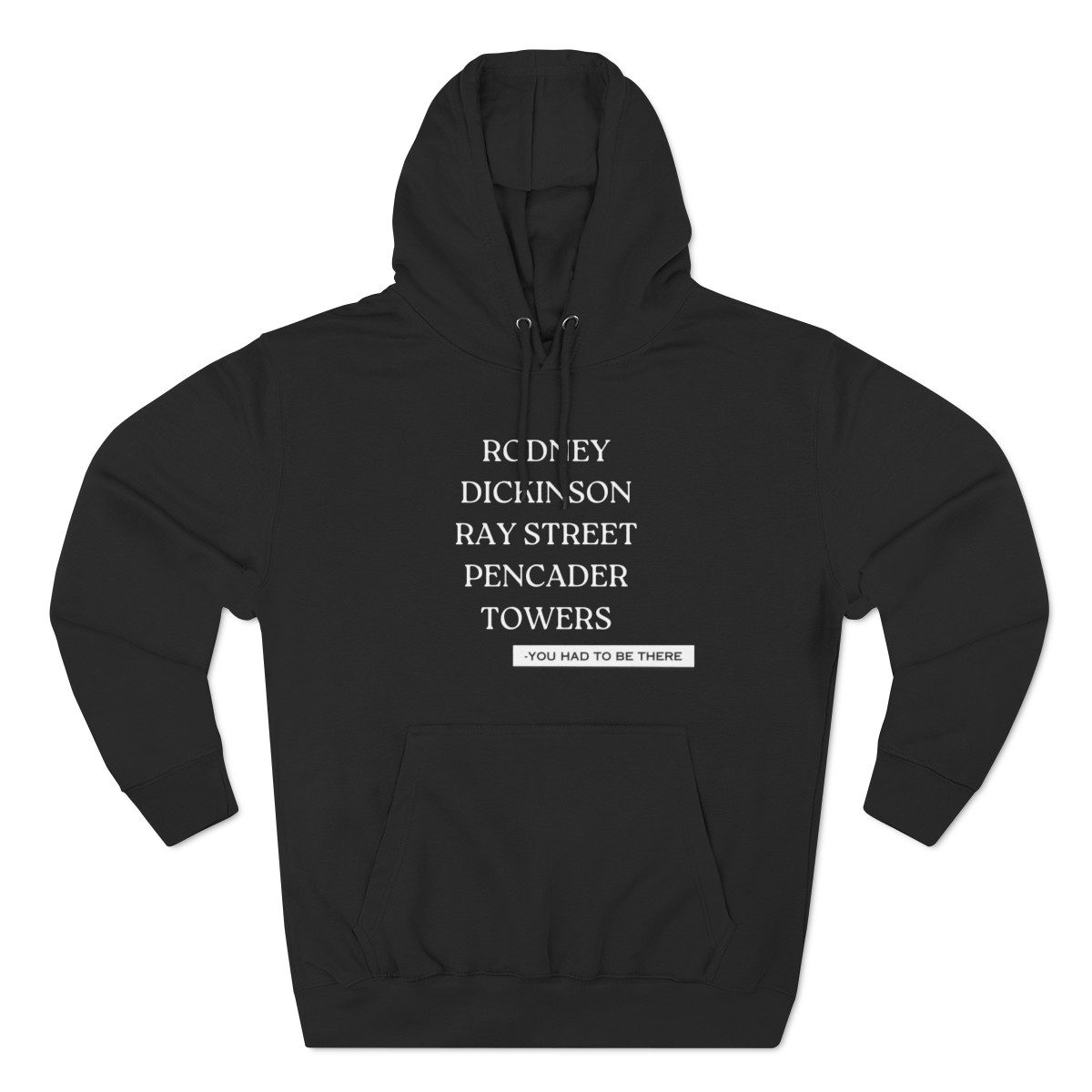 You Had to Be There Hoodie product thumbnail image
