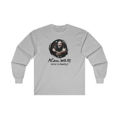Alan Watts - What is Reality? Unisex Ultra Cotton Long Sleeve Tee
