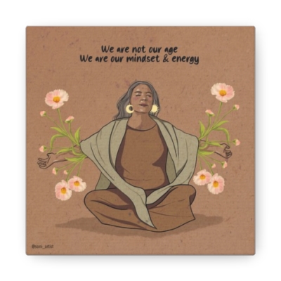 "We are not our age" Canvas Gallery Wraps