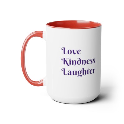 Love Kindness Laughter - Two-Tone Coffee Mugs, 15oz